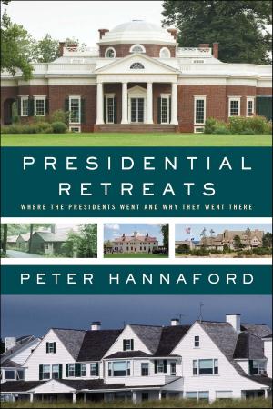 Cover of the book Presidential Retreats by Jerome R. Corsi, Ph.D.
