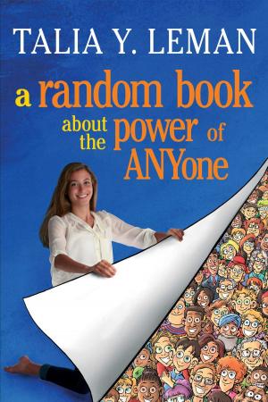 bigCover of the book A Random Book about the Power of ANYone by 