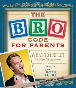 Cover of the book Bro Code for Parents by Tim Gunn, Ada Calhoun