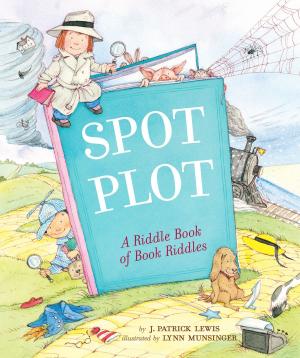 Cover of the book Spot the Plot by Evan Slater, Peter Taras
