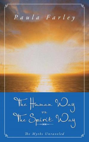 Cover of the book The Human Way Vs. the Spirit Way by Wynter Benedict