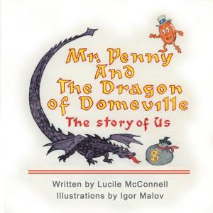 Cover of the book Mr. Penny and the Dragon of Domeville by C. C. Long