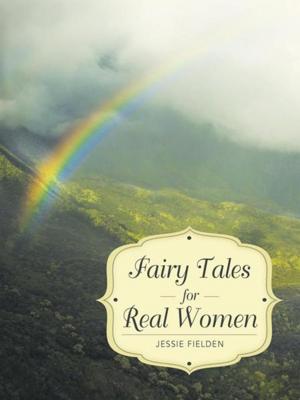 Cover of the book Fairy Tales for Real Women by Carmen Froment