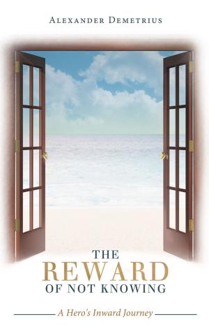 Cover of the book The Reward of Not Knowing by Dolah Saleh
