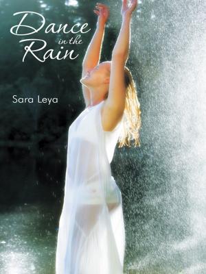 Cover of the book Dance in the Rain by Athena Melchizedek