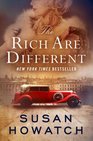 Cover of the book The Rich Are Different by Patrick Gale