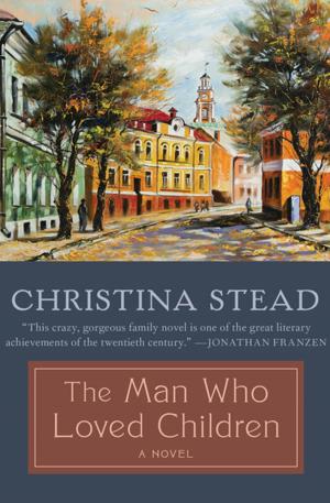 Cover of the book The Man Who Loved Children by Rafael Yglesias
