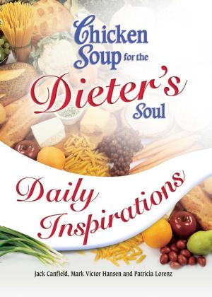 Cover of the book Chicken Soup for the Dieter's Soul Daily Inspirations by Brenda Henry