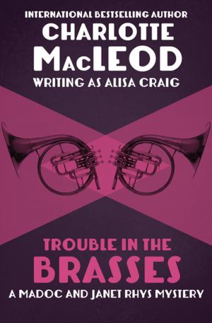 Cover of the book Trouble in the Brasses by S.L. Madden