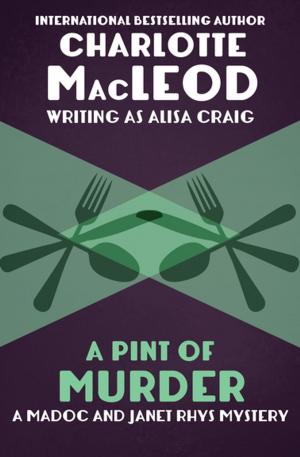 Cover of the book A Pint of Murder by David Chill