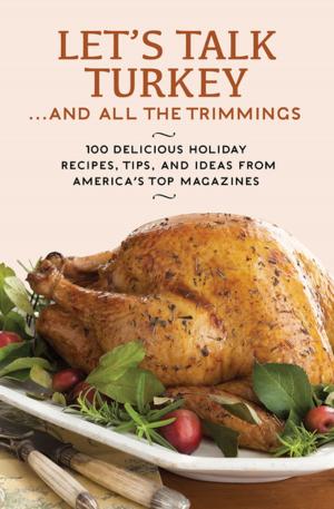 Cover of the book Let's Talk Turkey .&nbsp;.&nbsp;. And All the Trimmings by Susan Westmoreland
