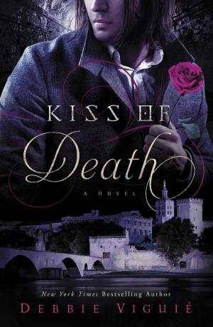 Cover of the book Kiss of Death by Deborah Bedford