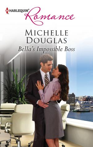 Cover of the book Bella's Impossible Boss by Caroline Anderson, Sue MacKay