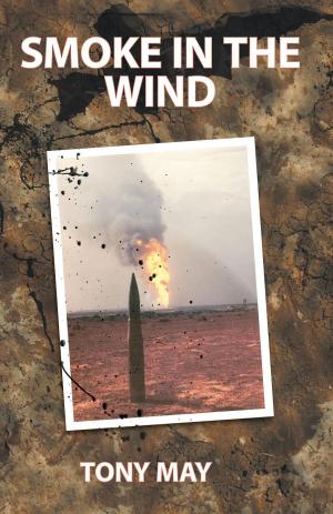 Cover of the book Smoke in the Wind by Dan Buchanan