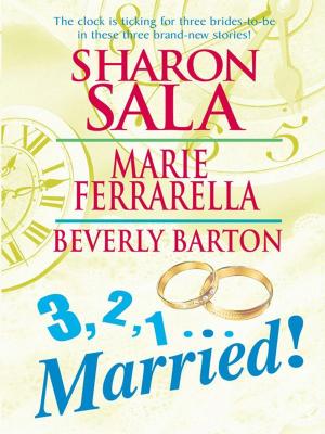 Cover of the book 3, 2, 1...Married! by Justine Davis, Amy J. Fetzer, Katherine Garbera, Meredith Fletcher, Catherine Mann, Debra Webb