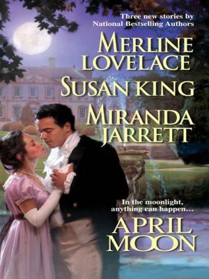 Cover of the book April Moon by Cathy Gillen Thacker