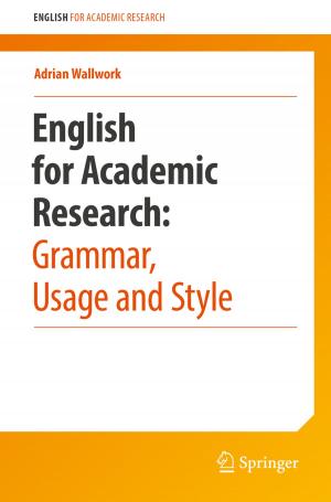 Cover of the book English for Academic Research: Grammar, Usage and Style by Ian Lerche, Elchin Bagirov