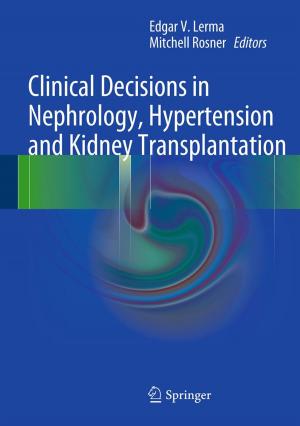 Cover of the book Clinical Decisions in Nephrology, Hypertension and Kidney Transplantation by Paul Vrbik, Jan Vrbik