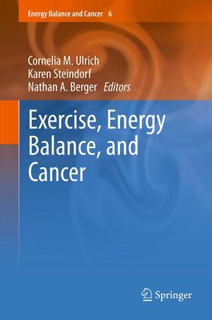 Cover of the book Exercise, Energy Balance, and Cancer by Vincenzo Piuri, Vincenzo Di Lecce, Alberto Amato