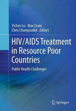 Cover of the book HIV/AIDS Treatment in Resource Poor Countries by 
