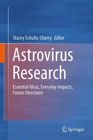Cover of the book Astrovirus Research by Malcolm R. Westcott