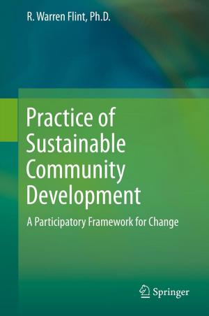 Cover of the book Practice of Sustainable Community Development by Charles H.C. Little, Kee L. Teo, Bruce van Brunt