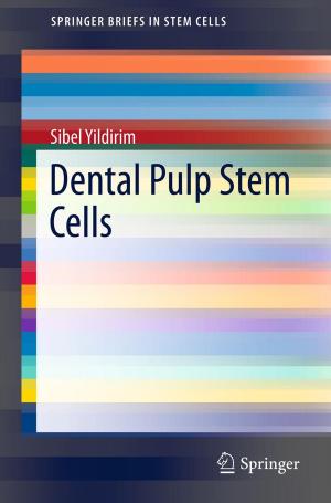 Cover of the book Dental Pulp Stem Cells by K. J. Gergen