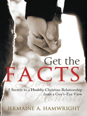 Cover of the book Get the Facts by Jessica Bradshaw
