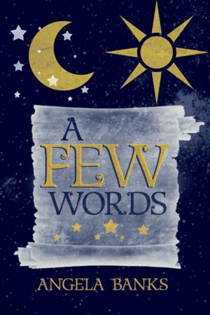 Cover of the book A Few Words by Jeanne Zeman, Joanne Davis