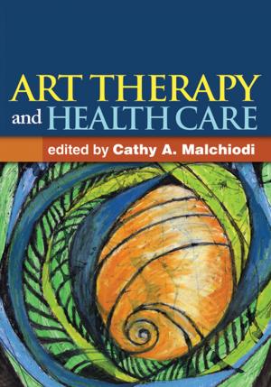 Cover of the book Art Therapy and Health Care by Patrick E. McKnight, PhD, Katherine M. McKnight, PhD, Souraya Sidani, PhD, Aurelio José Figueredo, PhD