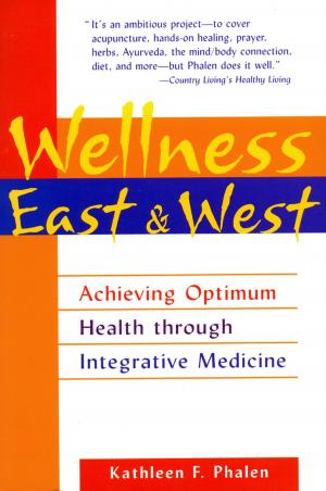Book cover of Wellness East & West