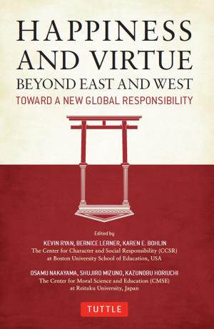 Cover of the book Happiness and Virtue Beyond East and West by Rosalind Creasy