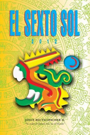Cover of the book 2012: El Sexto Sol by Francisco Zambrano