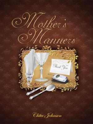 Cover of the book Mother’S Manners by CONSTANCE TAYLOR