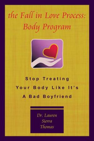 Cover of the book The Fall in Love Process: Body Program by FABIO MASSIMO