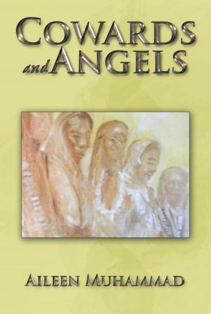 Cover of the book Cowards and Angels by Steve Salmon