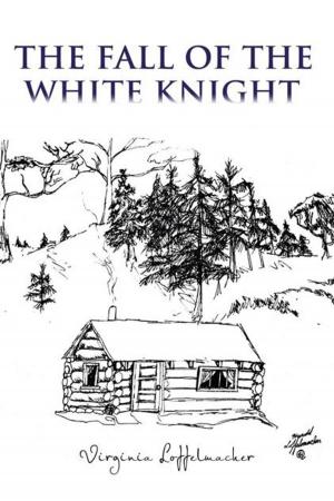 Cover of the book The Fall of the White Knight by Joseph A. White II
