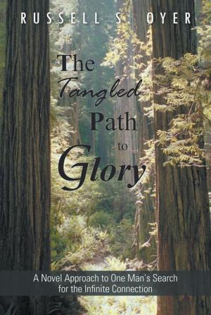 Cover of the book The Tangled Path to Glory by Art Wiederhold