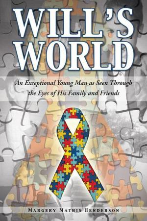 Cover of the book Will’S World by Doris R. Parker-Newton