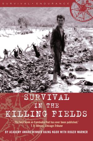 Cover of the book Survival in the Killing Fields by Kenneth Goss