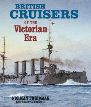 Cover of the book British Cruisers of the Victorian Era by Jerry  Murland