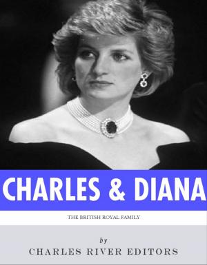 Book cover of The British Royal Family: The Lives of Charles, Prince of Wales and Diana, Princess of Wales