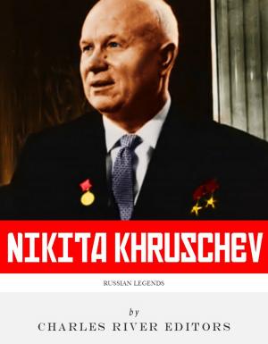Book cover of Russian Legends: The Life and Legacy of Nikita Khrushchev