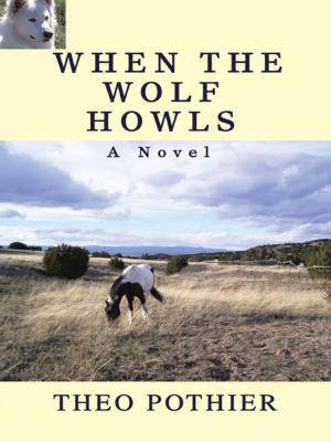 Cover of the book When the Wolf Howls by Charles K. Addo