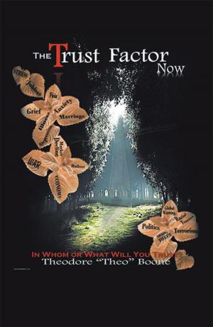 Cover of the book The Trust Factor Now by Deborah Hodgson-Ruetz