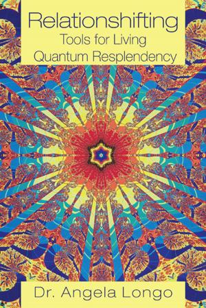 Cover of the book Relationshifting: Tools for Living Quantum Resplendency by Christiana Onu
