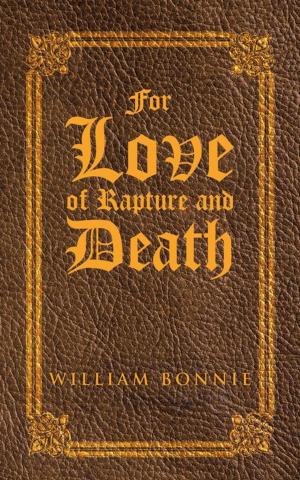 Cover of the book For Love of Rapture and Death by Tracey Murray