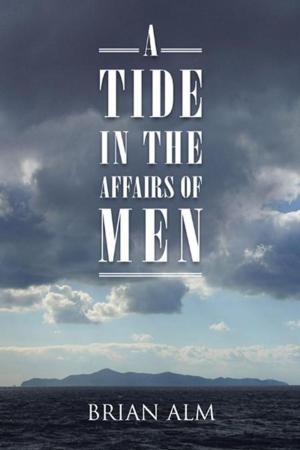 bigCover of the book A Tide in the Affairs of Men by 