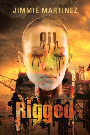 Cover of the book Rigged by Elias T. Esparza