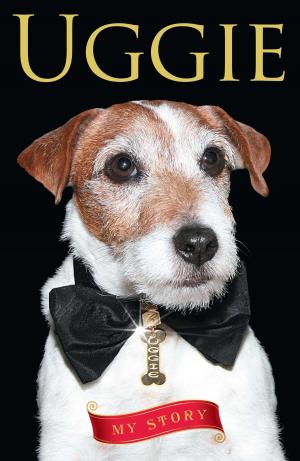 Cover of the book Uggie--My Story by Michelle Theall